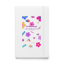 Load image into Gallery viewer, Flowers-n-Candy Hardcover bound notebook