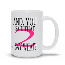 Load image into Gallery viewer, The How You End a Agrument Mug