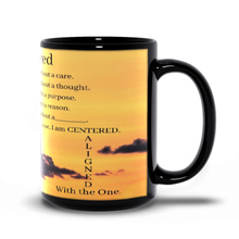 Load image into Gallery viewer, Centered Black Mug 15oz.