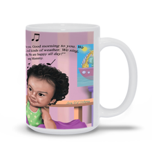 Load image into Gallery viewer, The Good Morning Song Mug