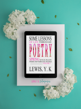 Load image into Gallery viewer, Some Lessons of Life Through Poetry Spring Vol. 1 | Epub ebook ISBN: 978-1-95086-02-6