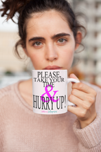 Load image into Gallery viewer, The How You End a Agrument Mug
